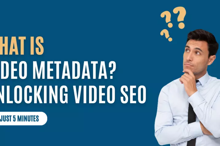 Thumbnail image for blog post about video metadata and video seo